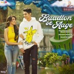 Baadlon Se Aage - Palaash Muchhal And Palak Mucchal