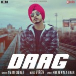 Daag - Aman Dilraj