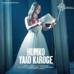 Humko Yaad Karoge - Harjot Kaur