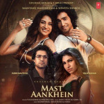 Mast Aankhein - Jubin Nautiyal