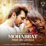 Mohabbat Phir Ho Jayegi - Yasser Desai