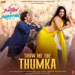 Show Me The Thumka