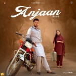 Anjaan - Faith