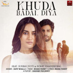 Khuda Badal Diya - Sumit Bhall