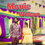 Movie Waleya - Chandra Brar