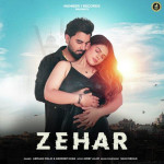 Zehar - Armaan Malik