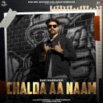 Chalda Aa Naam - Ravi Warraich