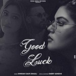 Good Luck - Simiran Kaur Dhadl