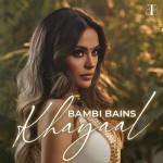 Khayaal - Bambi Bains