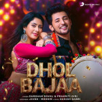 Dhol Bajaa - Darshan Raval