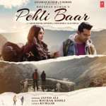 Pehli Baar - Rochak Kohli