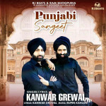 Punjabi Sangeet - Kanwar Grewa