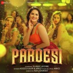 Pardesi - Arko Asees Kaur