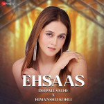 Ehsaas - Himanshu Kohli