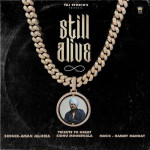 Still Alive - Aman Jaluria