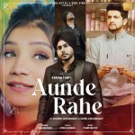 Aunde Rahe - Param Sabi