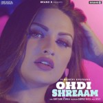 Ohdi Shreaam - Himanshi Khurana