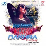 Weapon Nakhra - Jayy Caurr