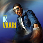 IK VAARI - Sukhbir