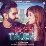 Haye Tauba - Shipra Goyal