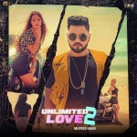 Unlimited Love 2 - Mufeed Khan