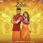 Zeher - Vicky Thakur