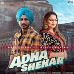 Adha Shehar - Honey Sidhu