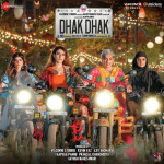 Dhak Dhak Title Track (Re Banj