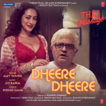 Dheere Dheere