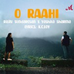 O Raahi - Rajiv Sundaresan