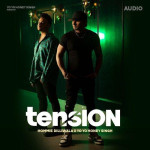 Tension - Hommie Dilliwala