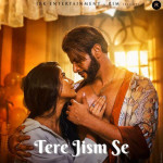 Tere Jism Se - Mohd. Danish