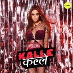 Kalle Kalle - Shalmali Kholgade