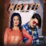 Katta Car Me - Amit Saini Rohtakiya