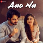 Aao Na - Brijen Gajjar