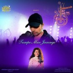 Tumpe Mar Jaaenge - Palak Muchhal