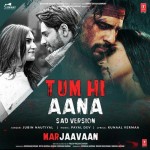 Tum Hi Aana (Sad Version)