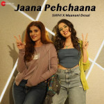 Jaana Pehchana - Shivi