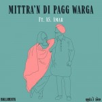 Mittran Di Pagg Warga - Balli Beats