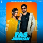 Fas Jandiyan - Jaggi Dhaliwal