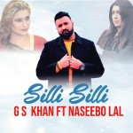 Silli Silli - GS Khan