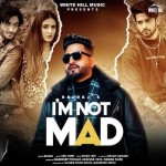 I Am Not Mad - Balraj