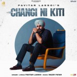 Changi Ni Kiti - Pavitar Lasso