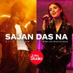 Sajan Das Na - Atif Aslam