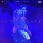 Kitni Raate - Yunan