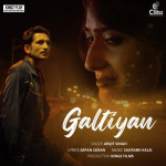 Galtiyan - Arijit Singh