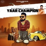 Yaar Champion  - Elly Mangat