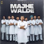 Majhe Walde - Prabh Cheema