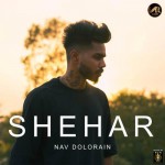 Shehar - Nav Dolorain