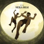 Mera Bhai - DIVINE